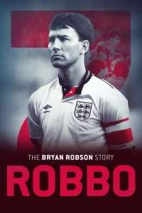  Роббо: история Брайана Робсона 
